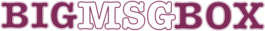 BigMsgBox